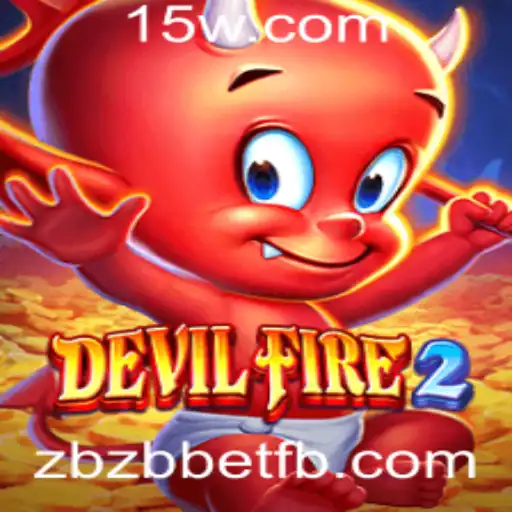 Explorando o Mundo de DevilFire2 e o Conceito de Zbzb Bet